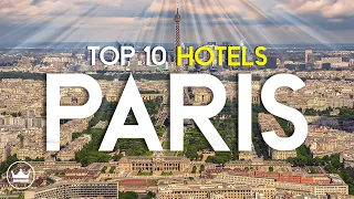 The Top 10 Best Hotels in Paris, France (2023)