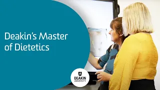 Deakin’s Master of Dietetics