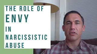 The Role of Envy in Narcissistic Abuse