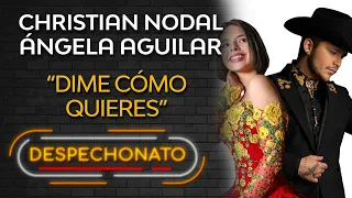 Christian Nodal & Ángela Aguilar - Dime Cómo Quieres (Letra) | Musica Popular