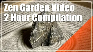 Zen Garden V033 | 2 Hour Compilation