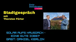 Stadtgespräch mit Thorsten Fürter Gast: Daniel Kerlin