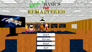 Baldi's Basics Full Remastered. - Baldi's Basics Mod.