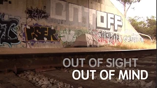 OUT OF SIGHT OUT OF MIND - Presentation Video