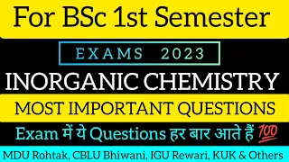 BSc I Year 1st Sem Inorganic Chemistry Most Important Questions 2023 MDU, CBLU, IGU, KUK@Dear_Pari