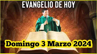 EVANGELIO DE HOY Domingo 3 Marzo 2024 con el Padre Marcos Galvis