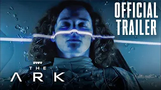 The Ark | Official Trailer  Were in a War For Survival | SYFY Original Series