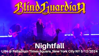 Blind Guardian - Nightfall LIVE @ Palladium Times Square New York City NY 5/12/2024