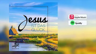 Album  // Jesus ist das Glück // Herzensmelodie
