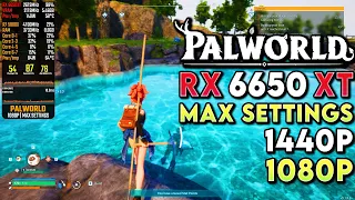 PALWORLD - RX 6650 XT - MAX Settings, 1080p , 1440p