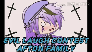 Evil Laugh Contest| Afton Family