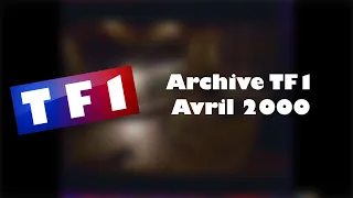 [ARCHIVES] TF1, avril 2000, pub, bandes annonces