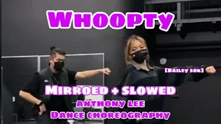 Whoopty _ Anthony lee Dance Choreografie || Mirrored + slowed