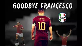 FrSerieA l Tribute to Francesco Totti l Ultimate compilation 1993-2017