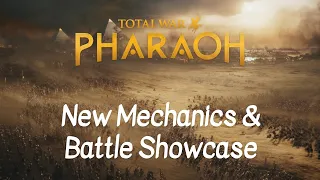 New Mechanics & Battle Showcase | Total War: Pharaoh Pre-Release Preview