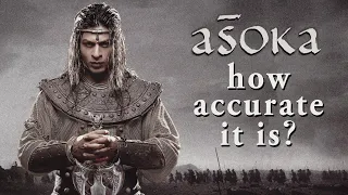 How Historically Accurate Ashoka is?