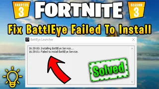 Failed to install BattleEye Service Fortnite Chapter 3 Season 3! 2022 Fix Generic Error Fortnite