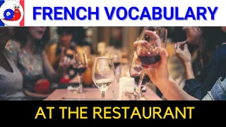 French Vocabulary - At the restaurant [Words and Phrases]
