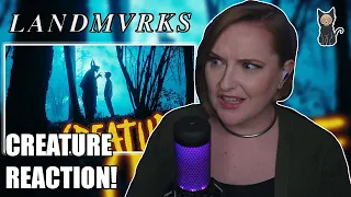 LANDMVRKS - Creature REACTION |  BRINGING THE HEAT!! 🔥🔥