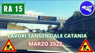 RA15 TANGENZIALE DI CATANIA 2022 | LAVORI SOSTITUZIONE BARIERE+SMART ROAD | dir. MESSINA