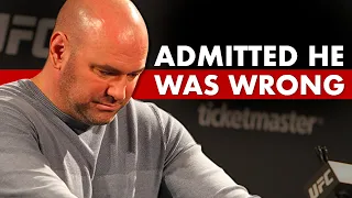 10 Times Dana White Admitted He Was Wrong