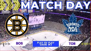 NHL PLAYOFFS GAME PLAY BY PLAY: BRUINS VS LEAFS