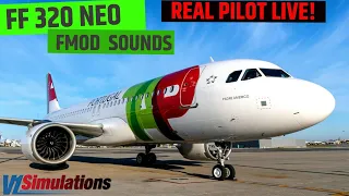 REAL Airbus Pilot I FlightFactor 320 NEO I FMOD I Aerosoft Malaga!