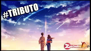 #TRIBUTO | Kimi No Na Wa ( Your Name ) - Eu sei