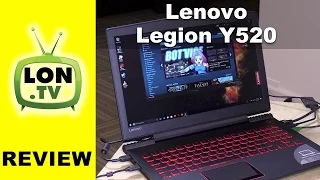Lenovo Legion Y520 Gaming Laptop Review - Starts at $849