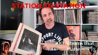 100 Albums That Matter - David Bowie’s Station To Station