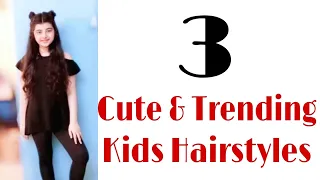 3 Cute New Trending Kids Hairstyles | baby girl hairstyles | cute hairstyles