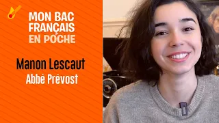Mon bac français en poche - Manon Lescaut de l'Abbé Prevost