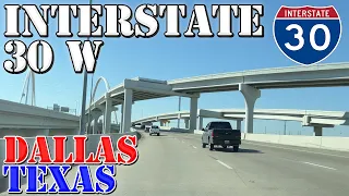 I-30 West - Dallas - Fort Worth - Texas - 4K Highway Drive