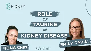 Taurine: What is it & It’s Link with Kidney Disease | Taurine Benefits & Uses | ft. Emily Cahill