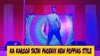 Ka karoon sajni phoenix | funkey popper