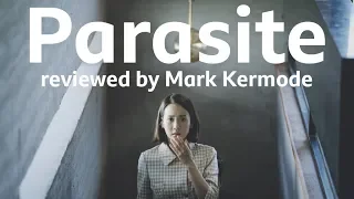 Parasite reviewed by Mark Kermode