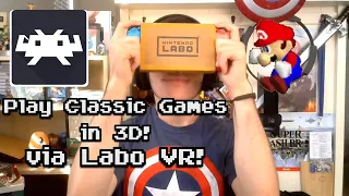 Play Classic Games in 3D with Labo VR!