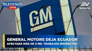 General Motors se va de Ecuador: Decisión dejará sin empleo a 300 personas | Televistazo 🔴#ENVIVO