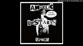 Angelic Upstarts - Leave Me Alone - I'm An Upstart 7"