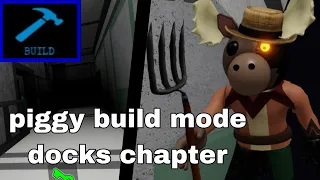 piggy build mode docks chapter roblox