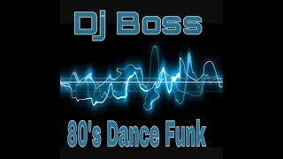 Dj Boss 813 - Throwback Thursday "Live Mix" 80's Dance Funk