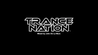 Trance Nation 062 - John De La Mora | Uplifting Trance Classic Trance A State of Trance ASOT EDM