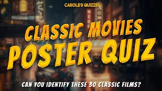 Classic Movie Poster Quiz: Can You Name These 30 Films?