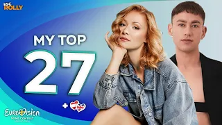 Eurovision 2024 | My Top 27 - NEW: 🇦🇹🇬🇧