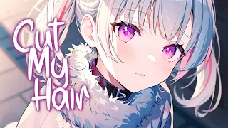 「Nightcore」 cut my hair - Tate McRae ♡ (Lyrics)