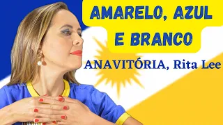 Análise da letra "Amarelo, azul e branco" - Anavitória e Rita Lee