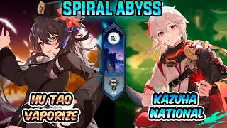 Hutao Vaporize & Kazuha National | Spiral Abyss 4.6 Floor 12 9 Stars | Genshin Impact 🔥