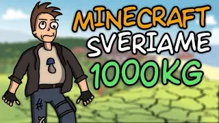 MINECRAFT KURIAME VISI SVERIA PO 1000KG!