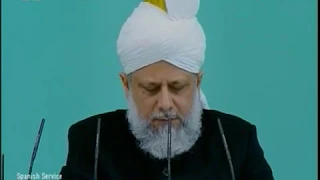 Español Friday Sermon 11 May 2007, Divine attribute of As Salam (The Source of Peace)