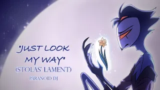 PARANOiD DJ - 'Just Look My Way (Stolas' Lament)' [ORIGINAL 2021 VER.] (Helluva Boss)